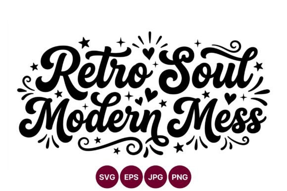 Retro Soul Modern Mess Black Script: A Bold Statement for Embroidery Projects